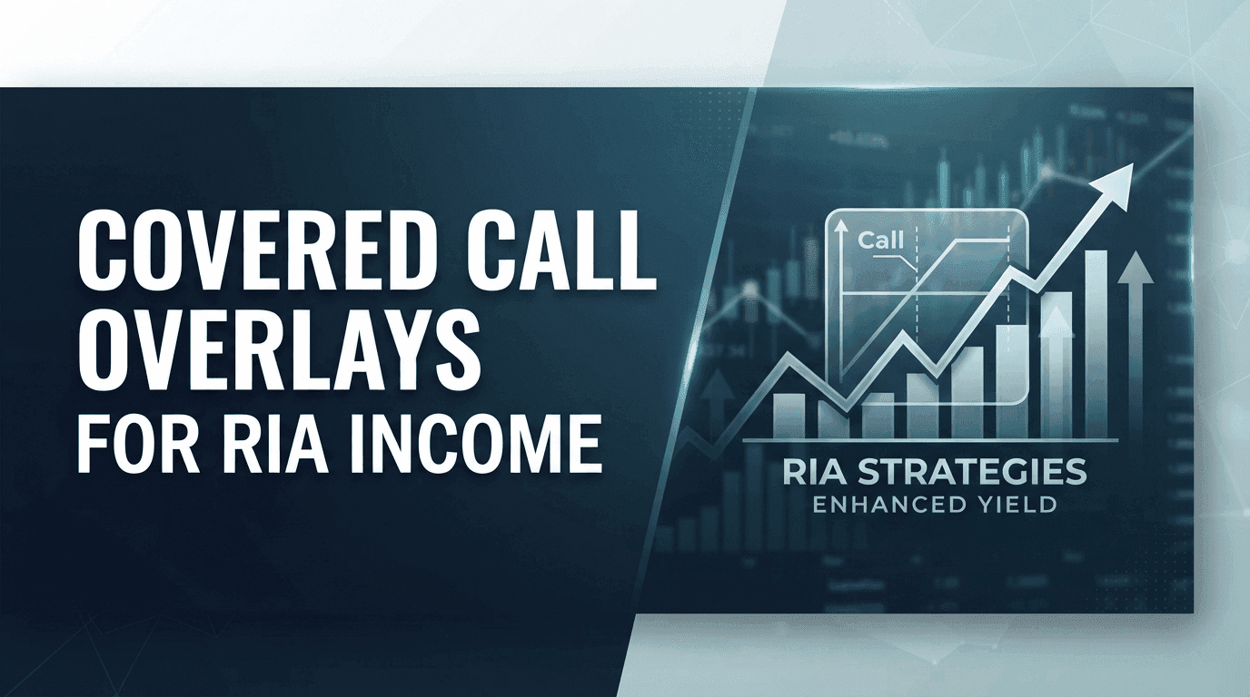 What Is An Options Overlay And How Does It Generate Fee Income For Advisors?